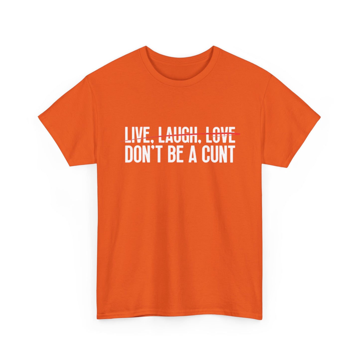 Live Laugh Love Funny Graphic T Shirt Comedy Gift Unisex Heavy Cotton Tee