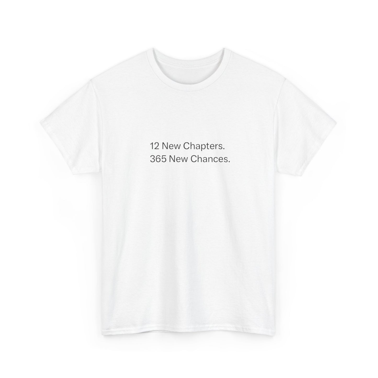Everyday Is A New Opportunity Graphic T Shirt NEW ADULT Tee