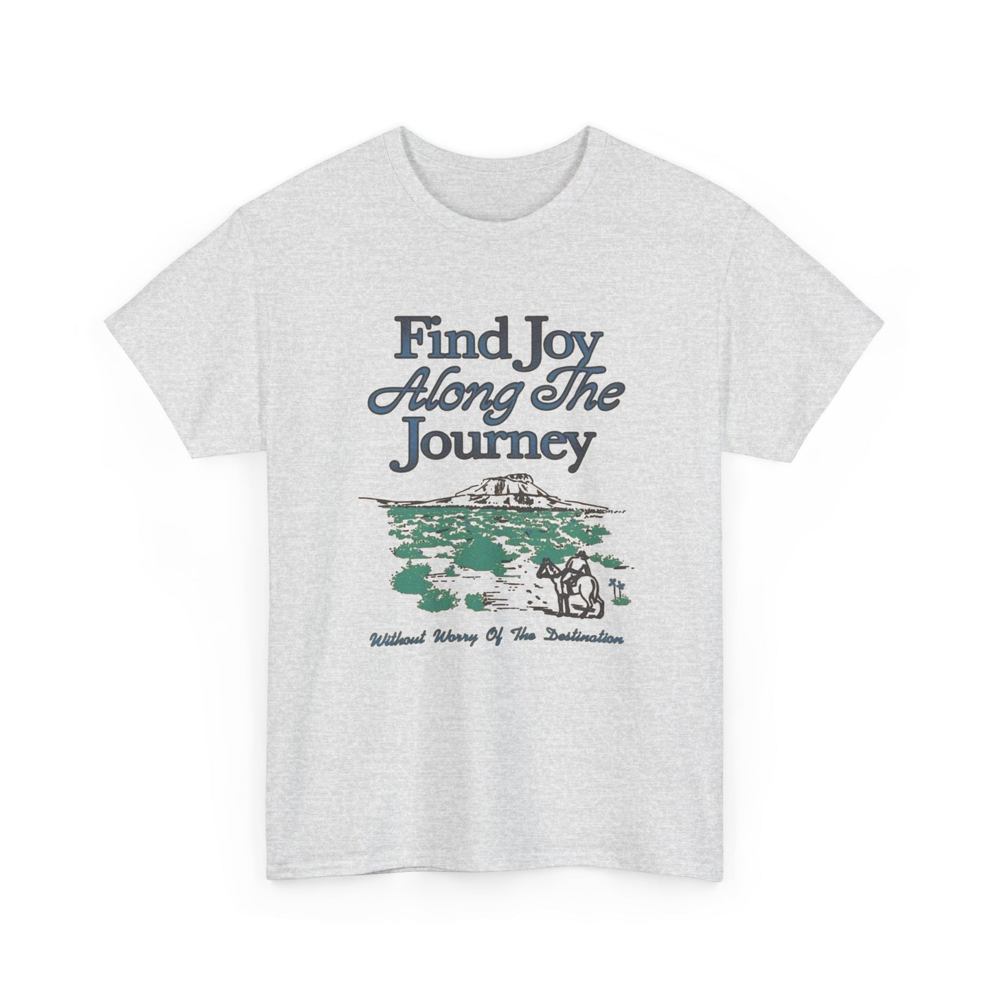 Find The Joy Along The Journey Graphic T Shirt NEW Adult Tee