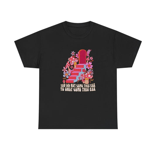 Keep Going Motivation Flowers Graphic T Shirt NEW ADULT Unisex Heavy Cotton Tee