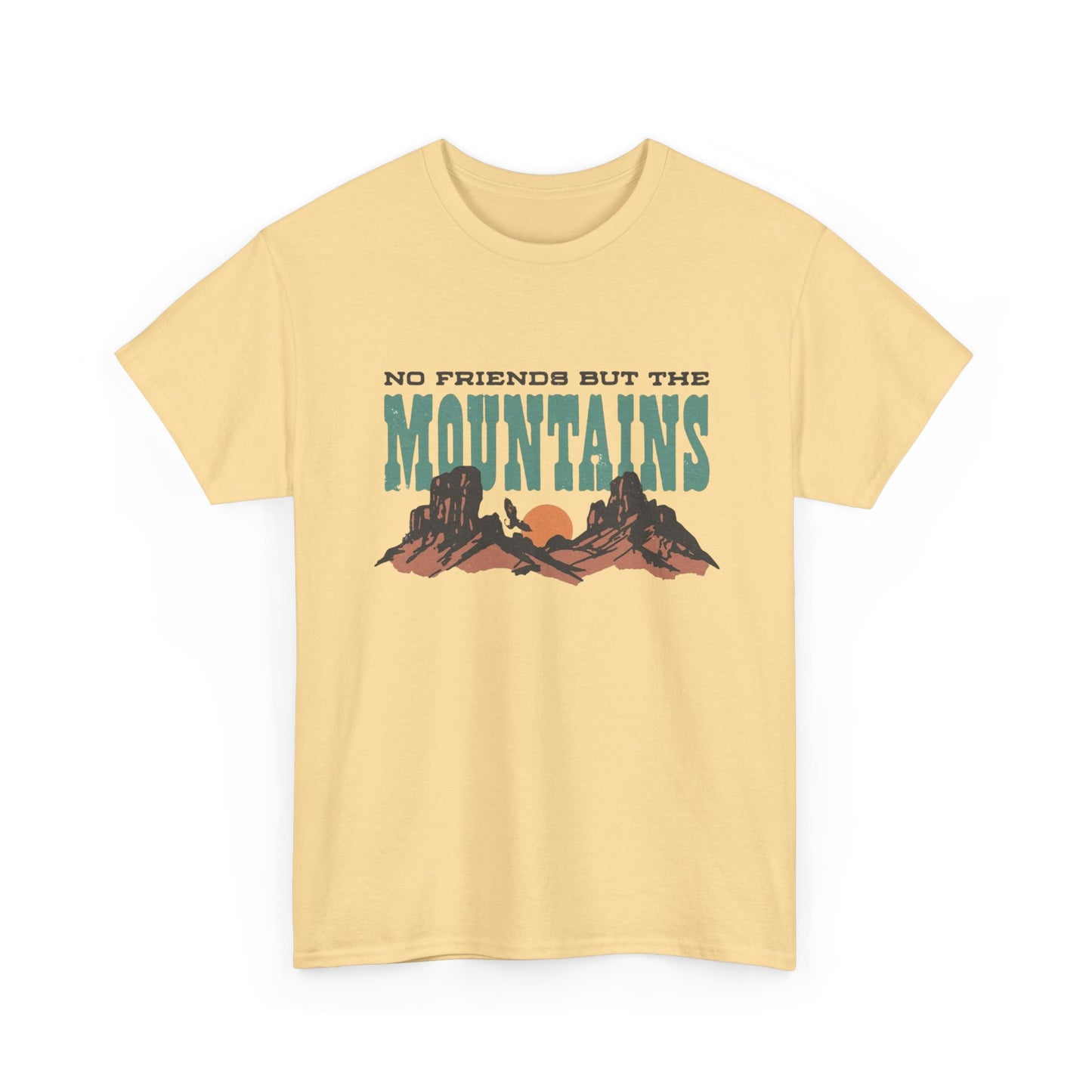 No Friends But The Mountains Graphic T Shirt NEW ADULT TEE Cotton