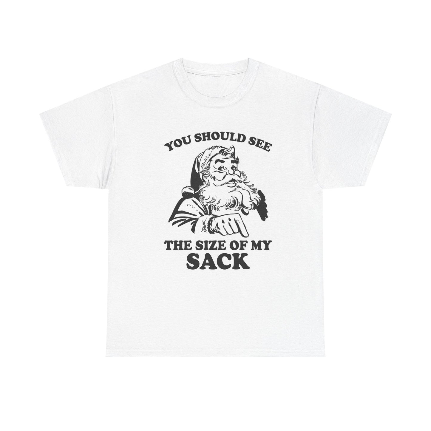 Santa's Sack Graphic T Shirt Funny Christmas Jokes Unisex Heavy Cotton Tee