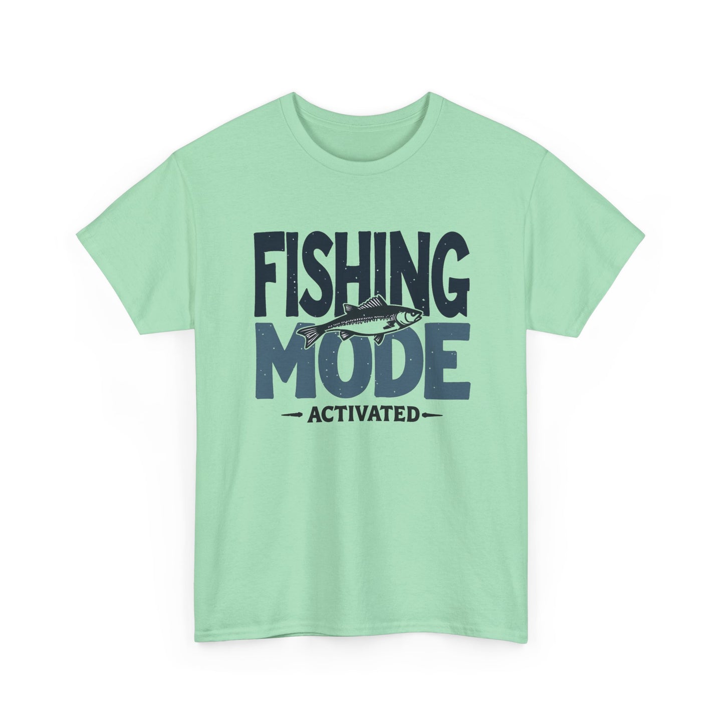 Fishing Mode Activated Graphic T Shirt Men's Heavy Cotton Tee