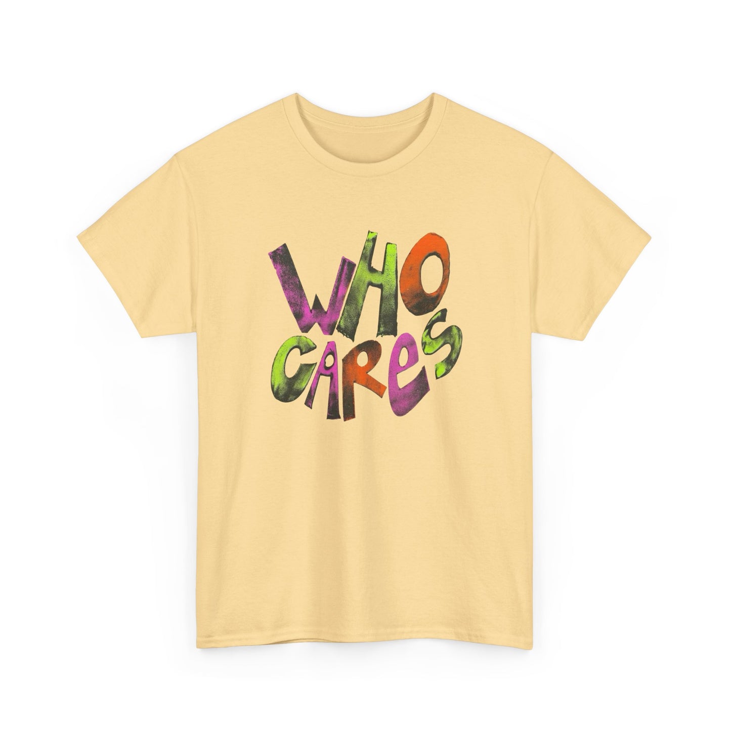 Who Cares Graphic T-Shirt Unisex Heavy Cotton Tee