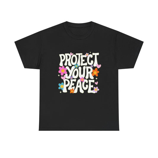 Protect Your Peace Graphic T Shirt Unisex Heavy Cotton Tee
