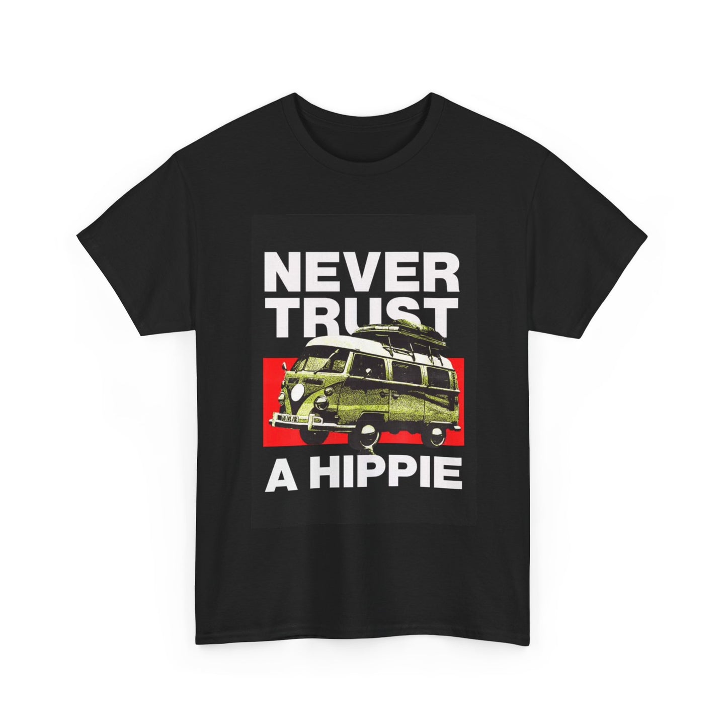 Never Trust a Hippie Tshirt Vintage Volkswagon Bus Weed Groovy Heavy Cotton Tee