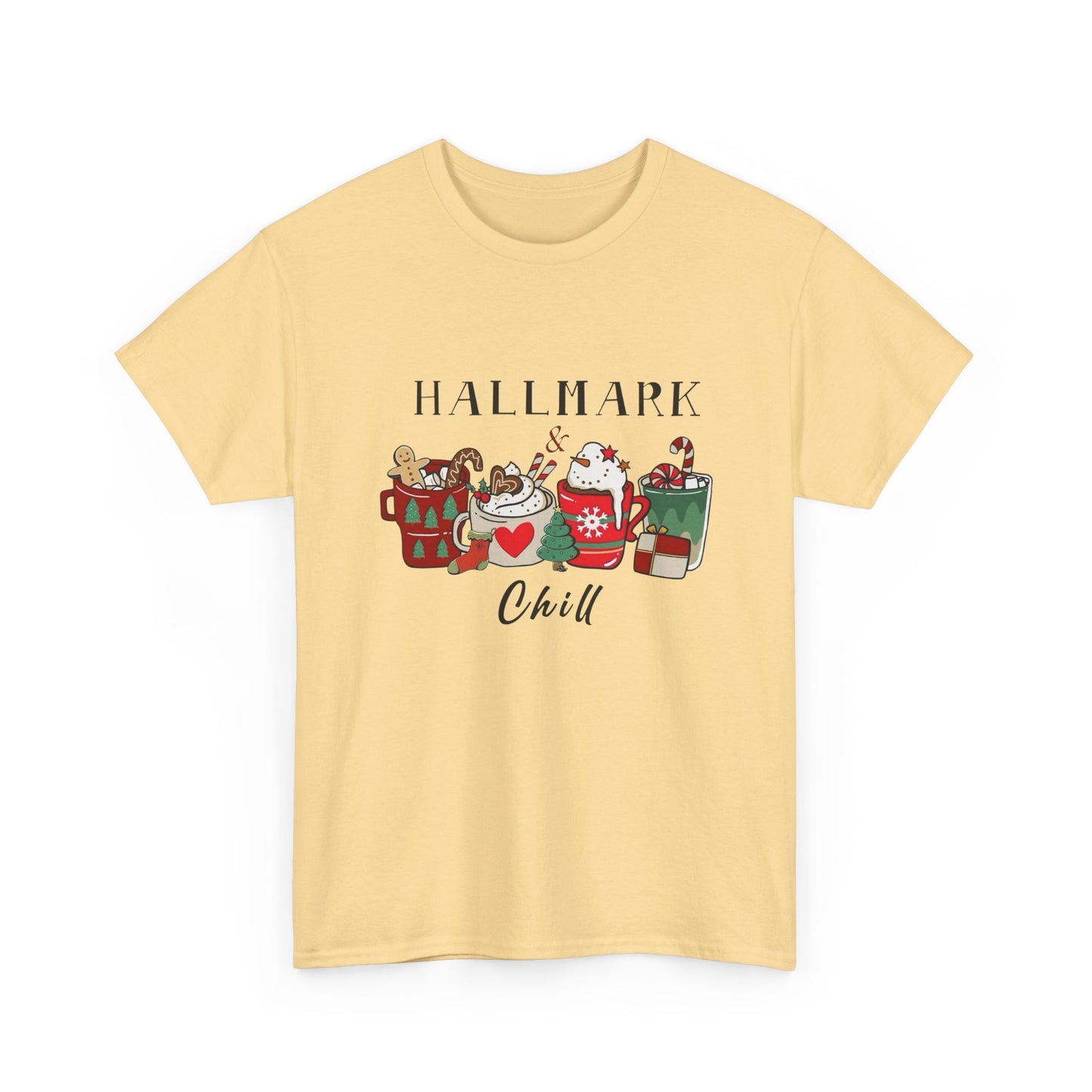 Hallmark And Chill Holidays Graphic T Shirt NEW Unisex Heavy Cotton Tee