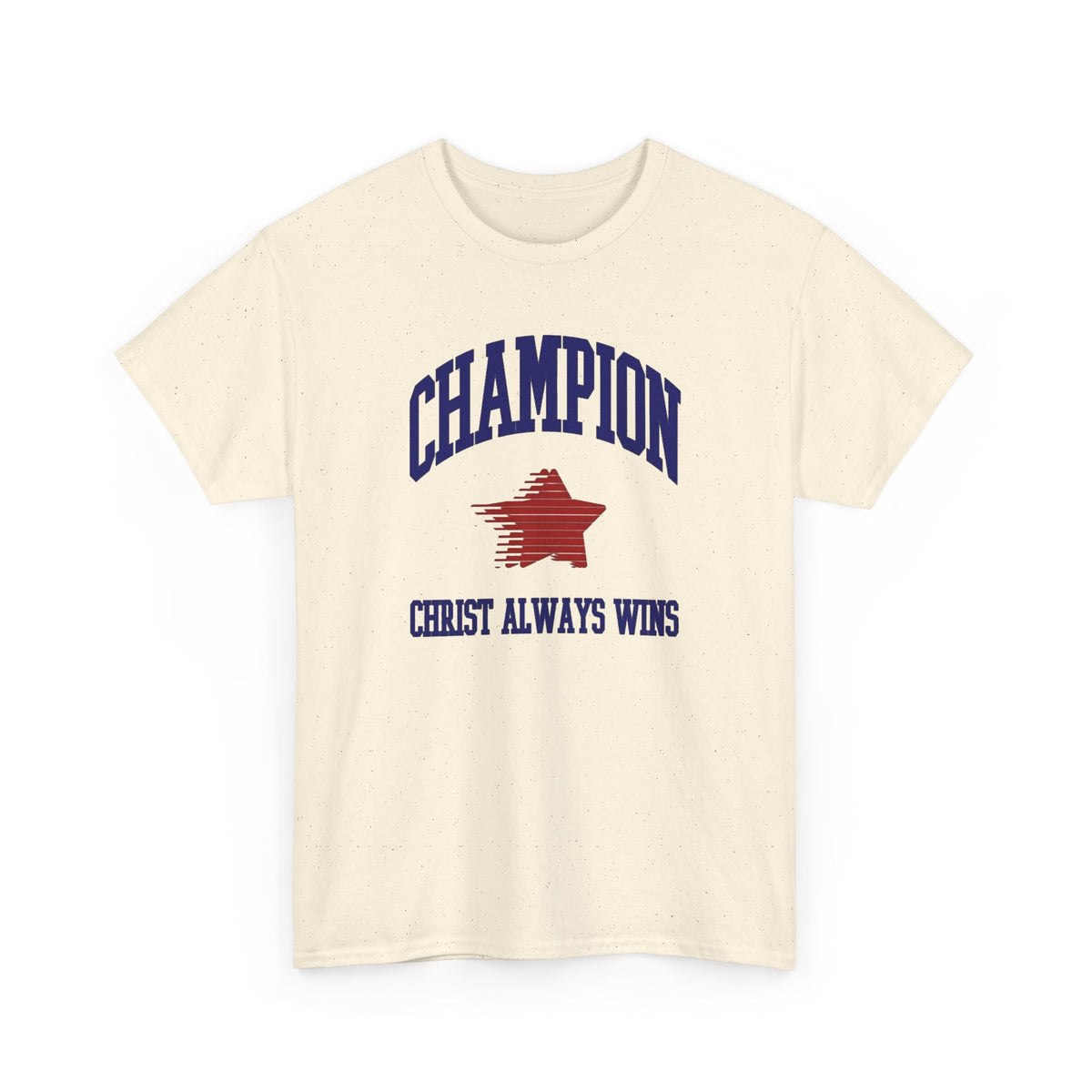 Champion Christ Always Wins Graphic T Shirt Men's Jesus Heavy Cotton Tee