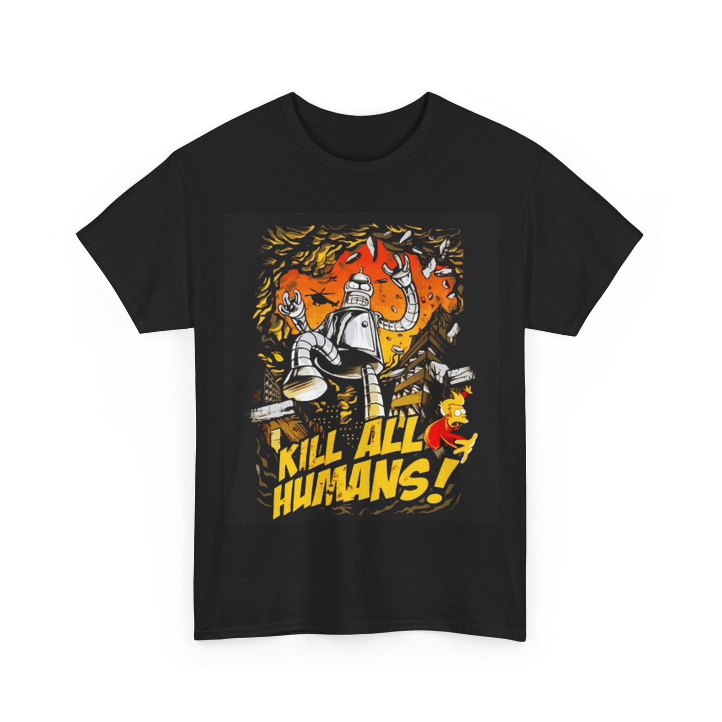 Bender Kill All Humans Shirt Funny Graphic Tv Show Unisex Heavy Cotton Tee