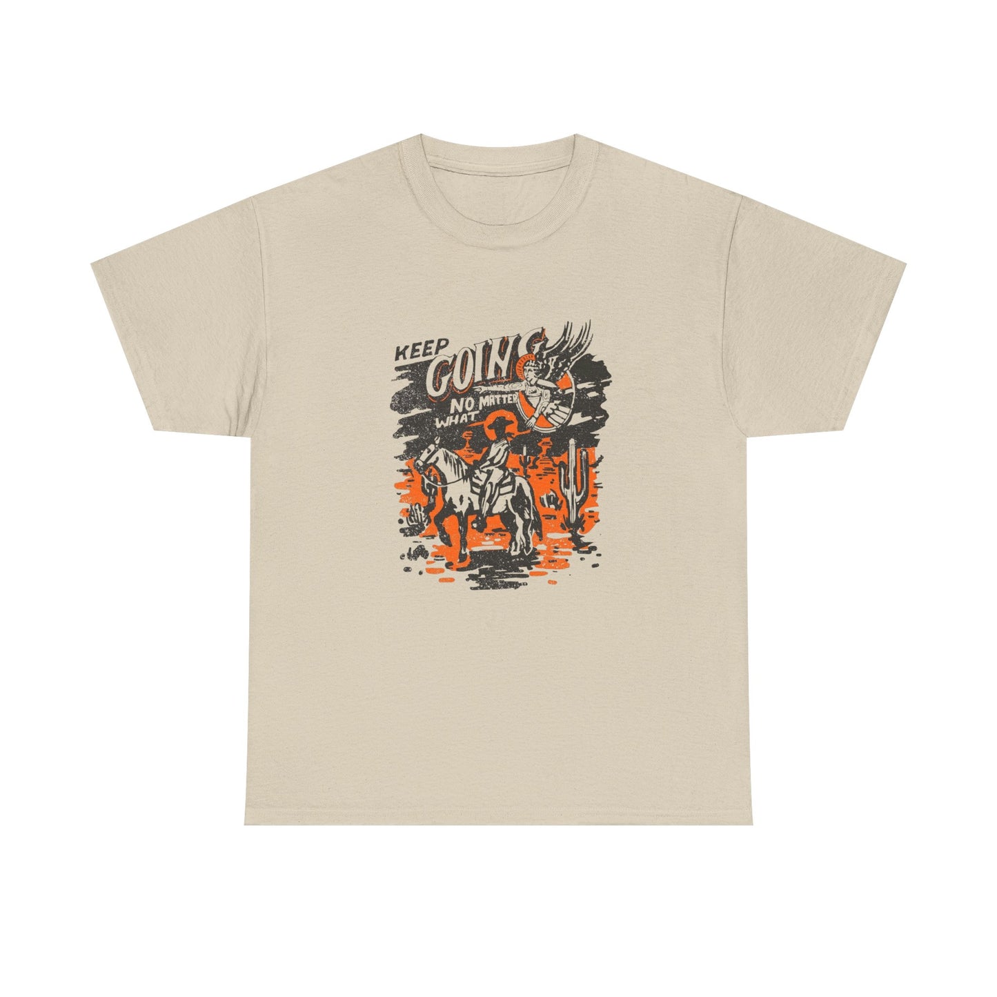 Keep Going No Matter What Graphic T Shirt Unisex Heavy Cotton Tee