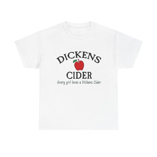 Dickens Cider Funny Sex Jokes Graphic T Shirt NEW ADULT