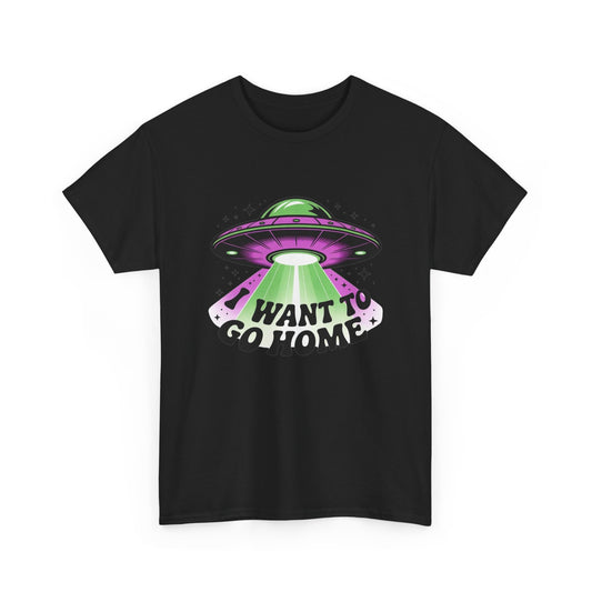 I Want To Go Home Graphic T Shirt Aliens Men's Funny Heavy Cotton Tee