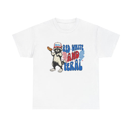 Red White And Feral Funny Graphic T Shirt AMERICA Unisex Heavy Cotton Tee