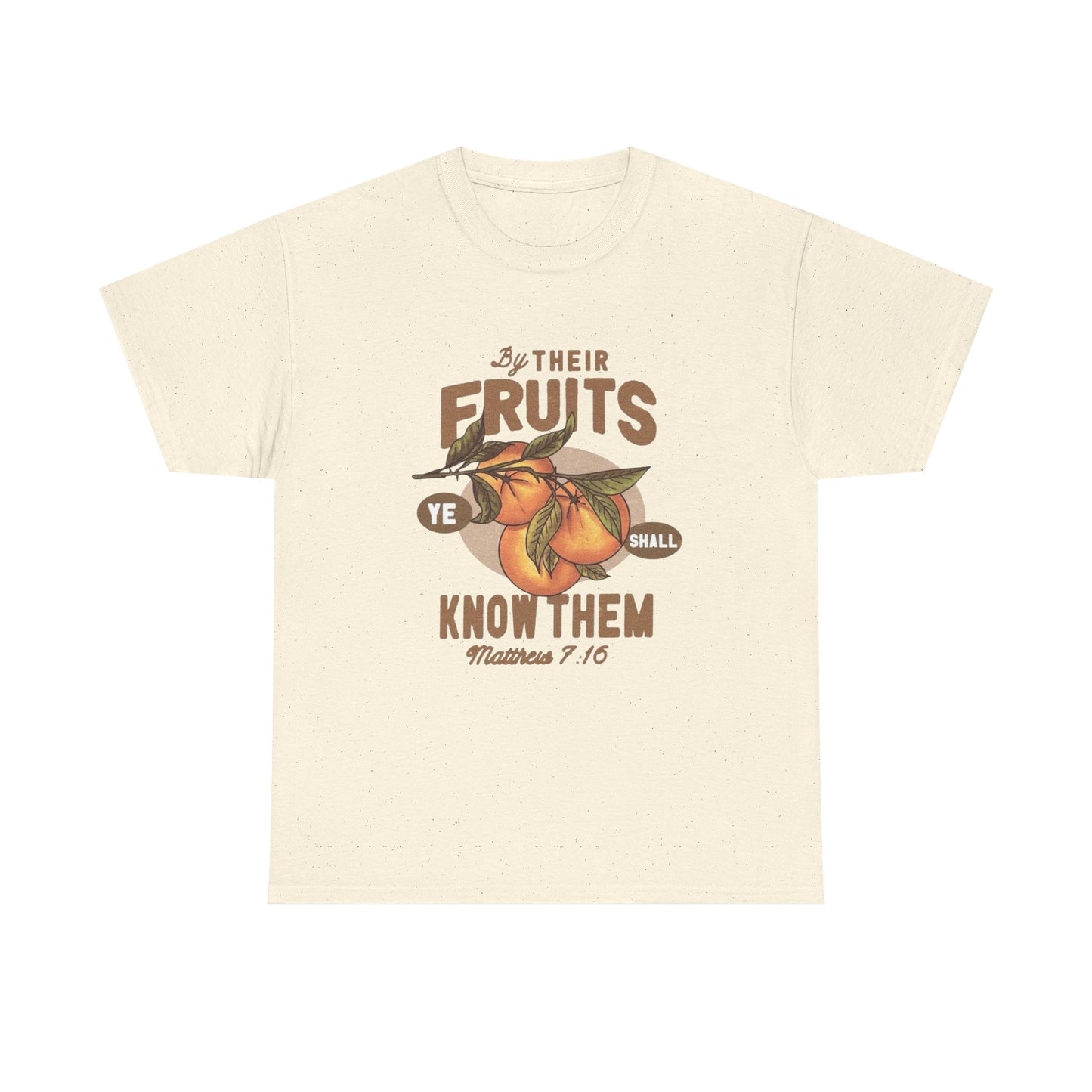 Jesus By There Fruits Graphic T Shirt Unisex Heavy Cotton Tee