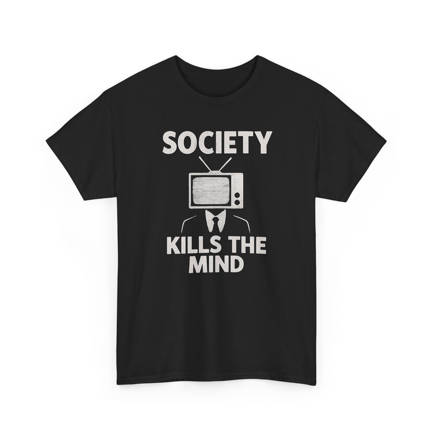 Society Kills The Mind Graphic T Shirt NEW ADULT Unisex Heavy Cotton Tee
