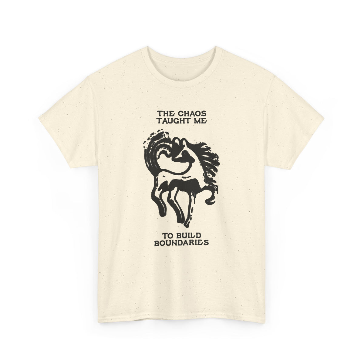 Chaos Taught Me to Build Boundaries Horse Graphic T-Shirt Men's Tee