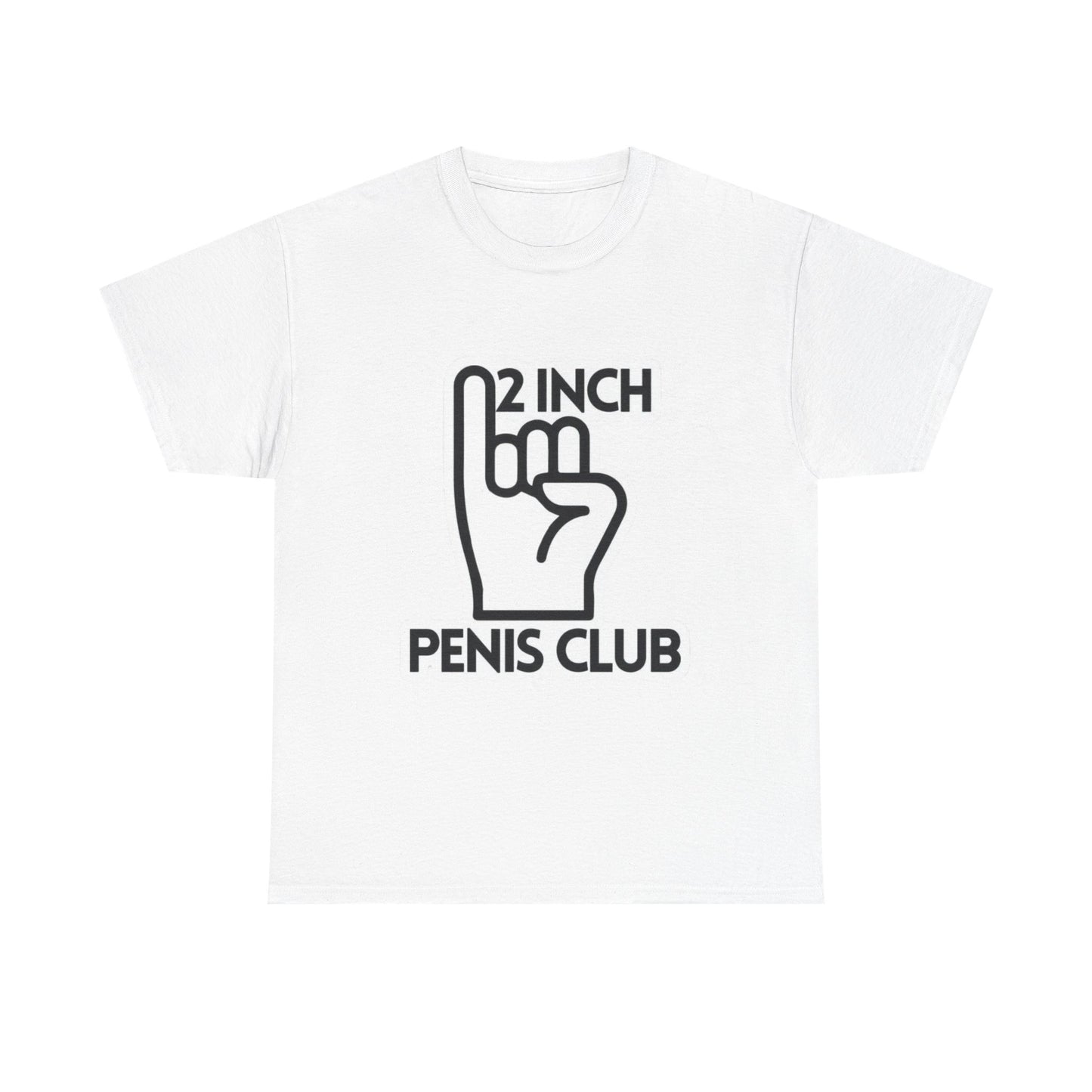 Funny Penis Club Jokes Graphic T Shirt ALL SIZES Tee Unisex Heavy Cotton