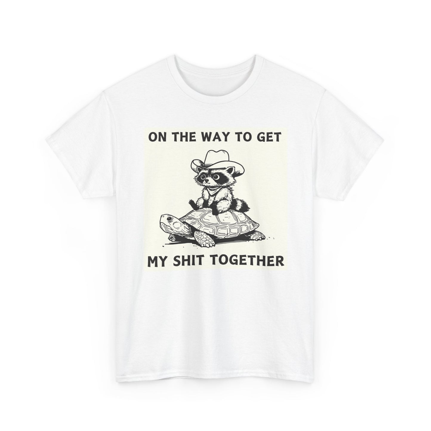 On My Way To Get It Together Graphic T Shirt Unisex Heavy Cotton Tee BRAND NEW