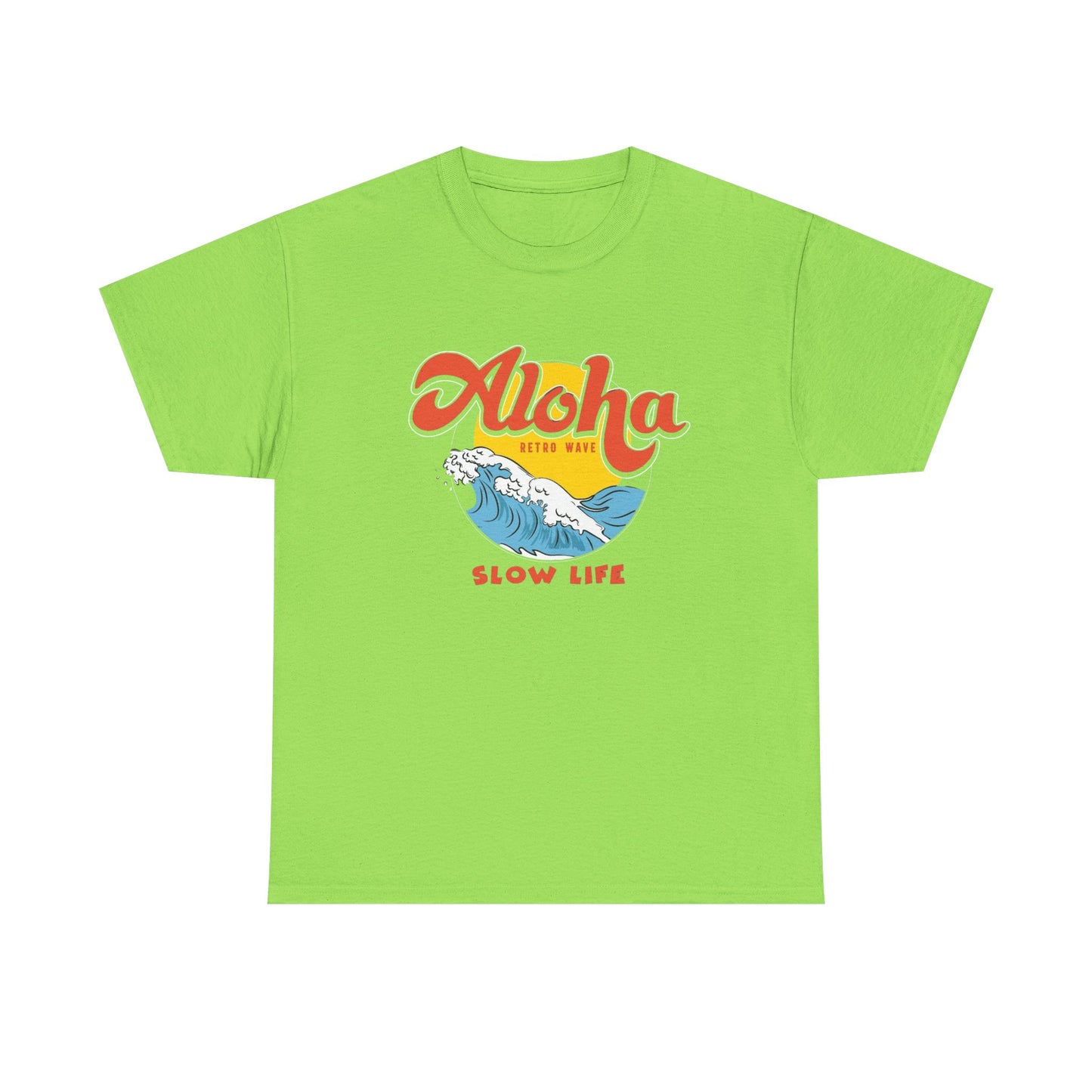 Aloha Slow Life Graphic T Shirt ADULT NEW Unisex Heavy Cotton Tee