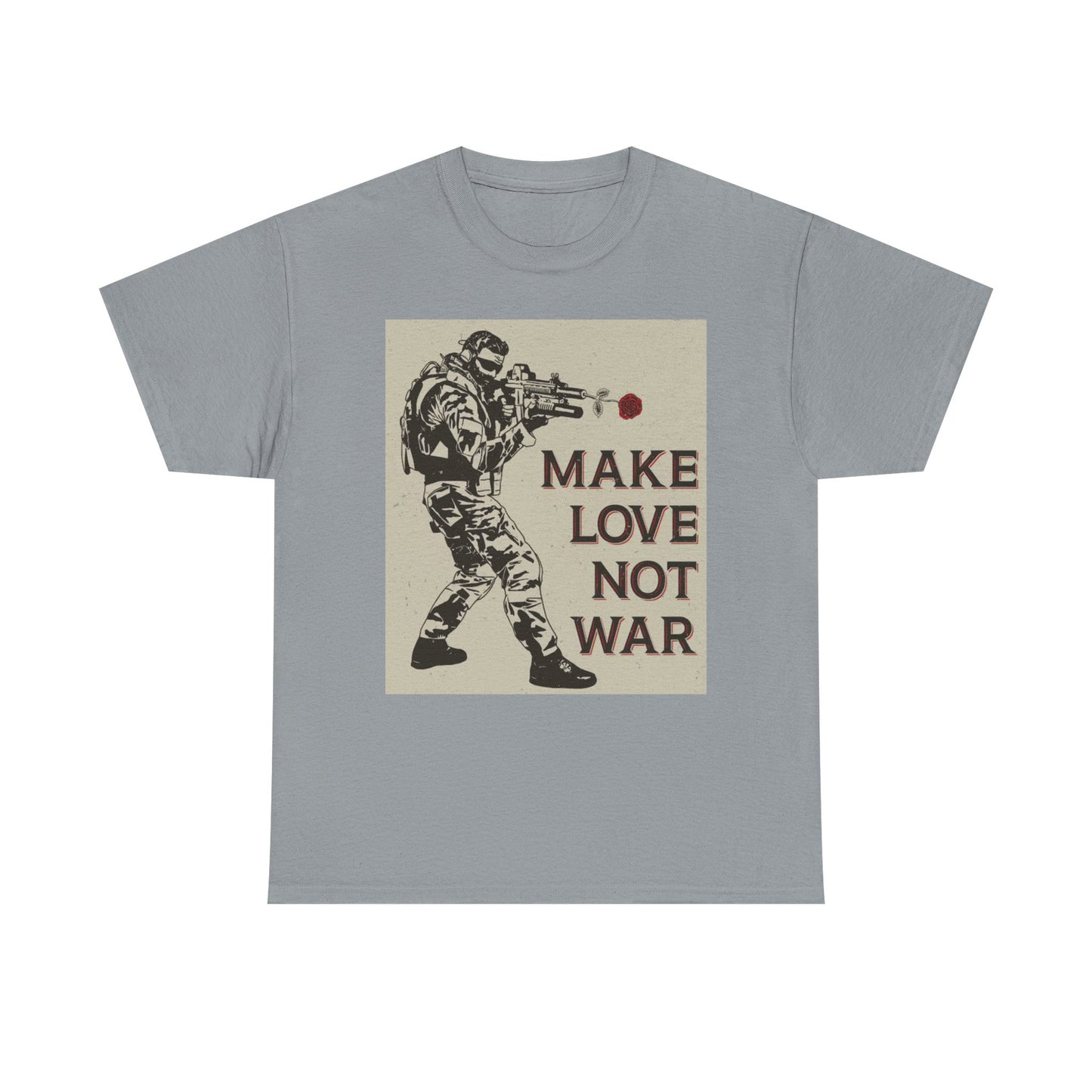 Make Love Not War Shirt Art Poster Unisex Heavy Cotton Tee