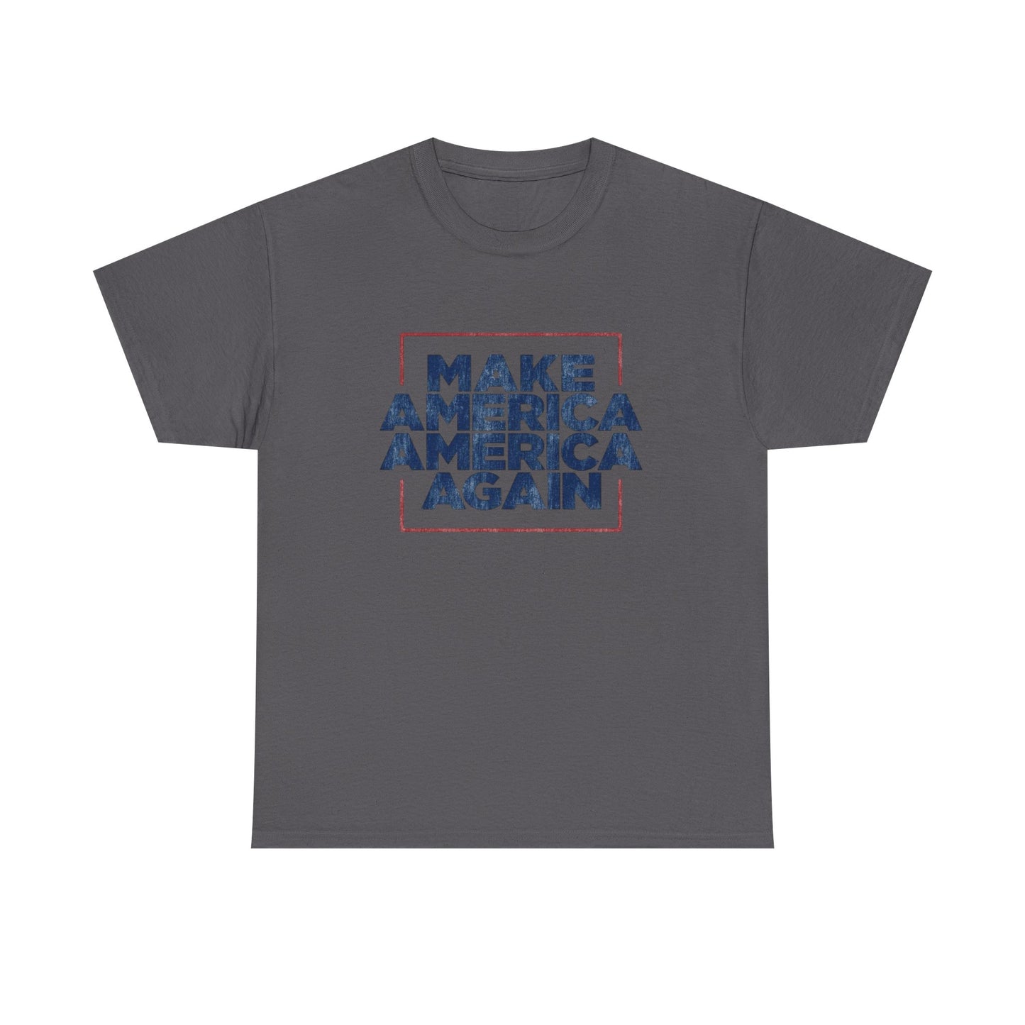 Make America America Again Graphic T Shirt Adult New Tee