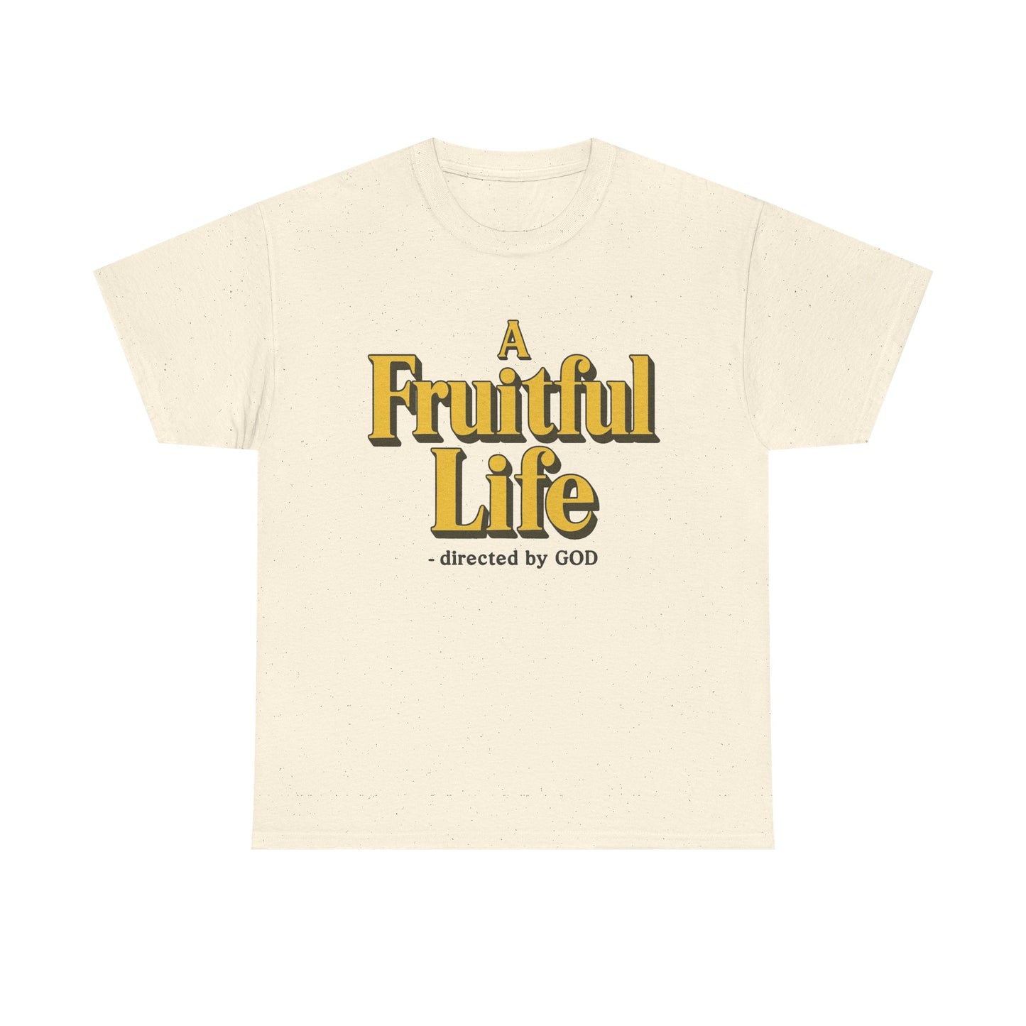 A Fruitful Life Directed By God Graphic T Shirt Men's Heavy Cotton Tee