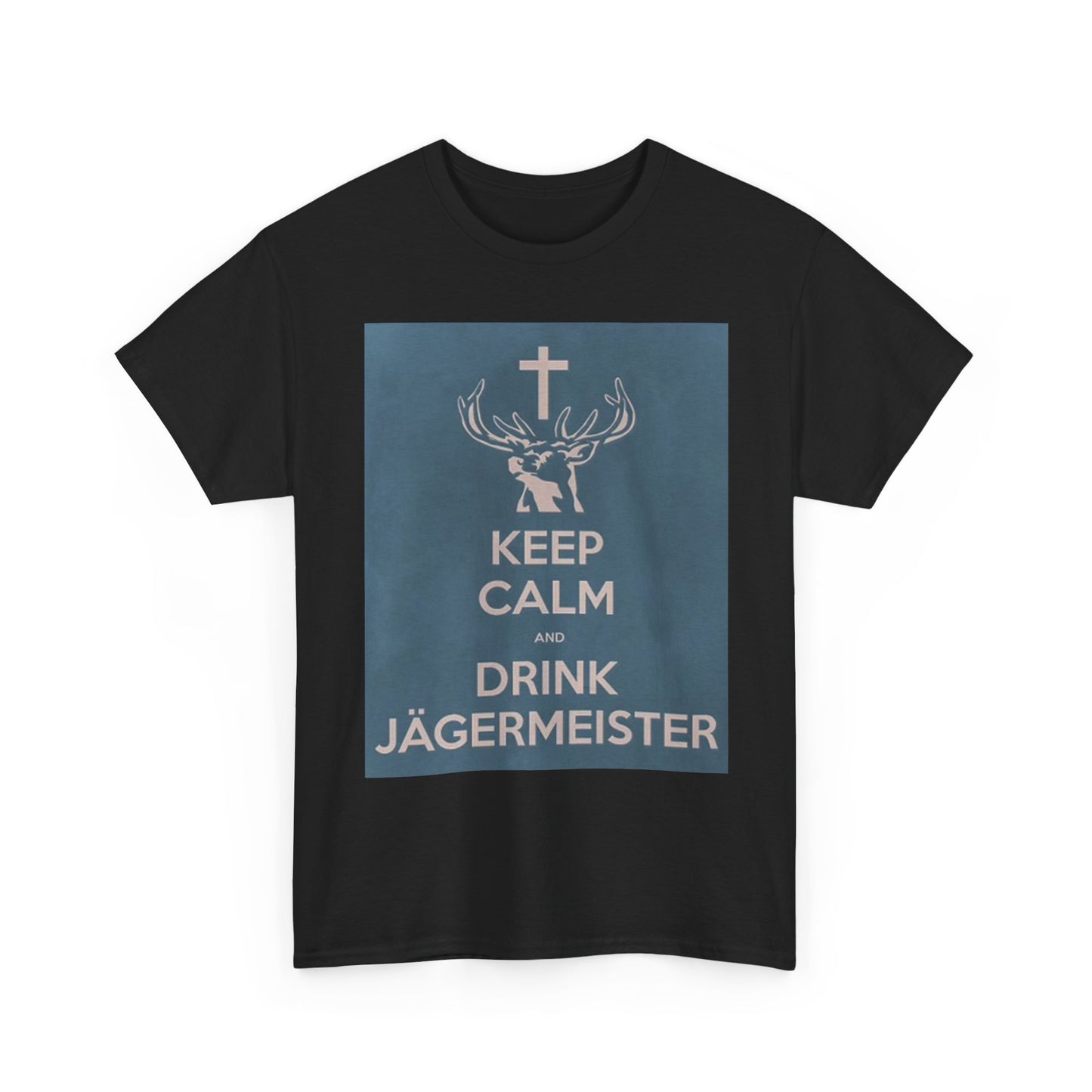 Keep Calm And Drink Jager Graphic T Shirt Funny Unisex Heavy Cotton Tee