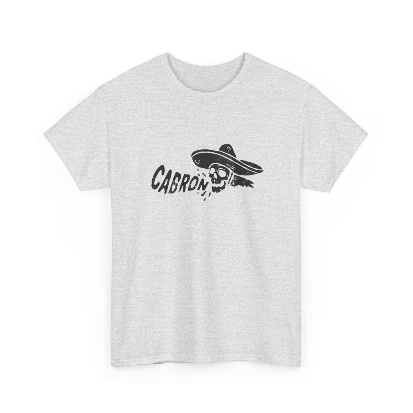 Cabron Funny Graphic T Shirt NEW Unisex Heavy Cotton Tee