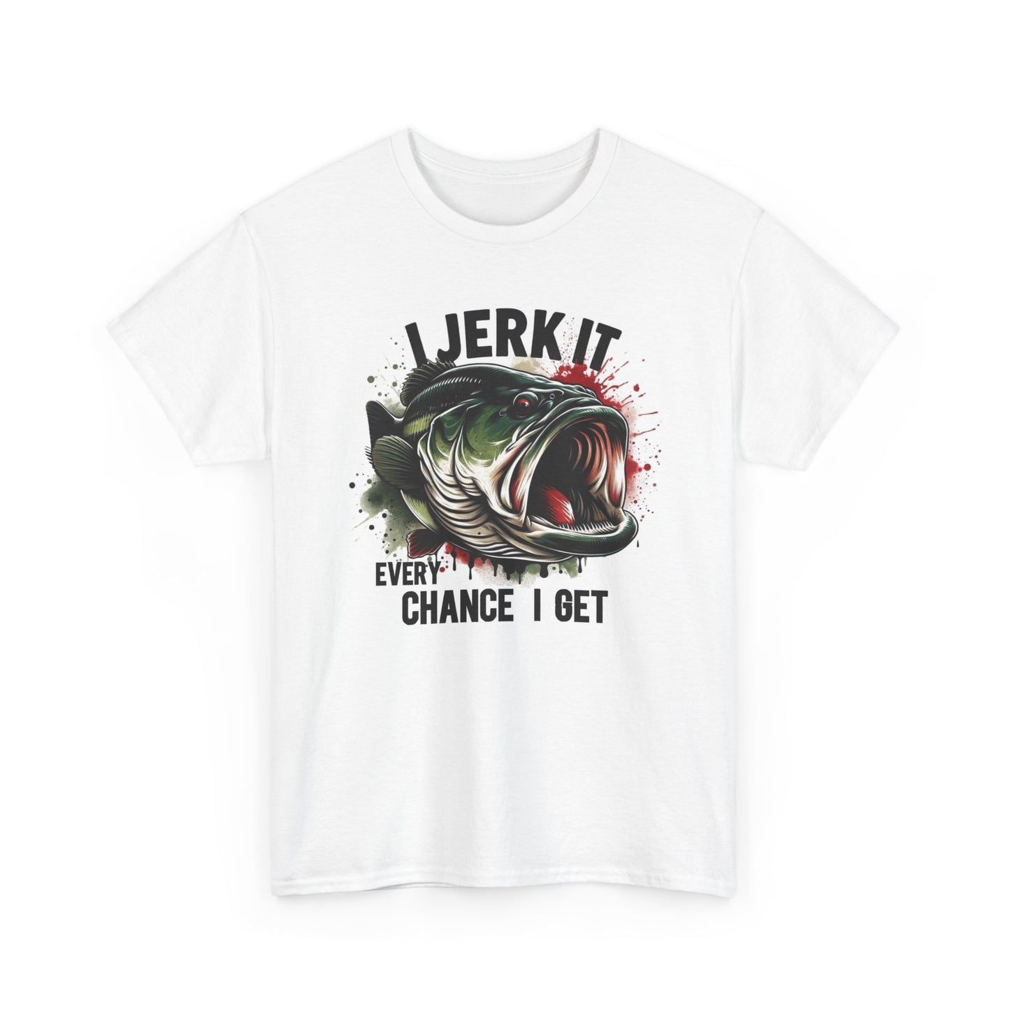 I Jerk It Fishing Graphic T Shirt Funny Jokes Unisex Heavy Cotton Tee