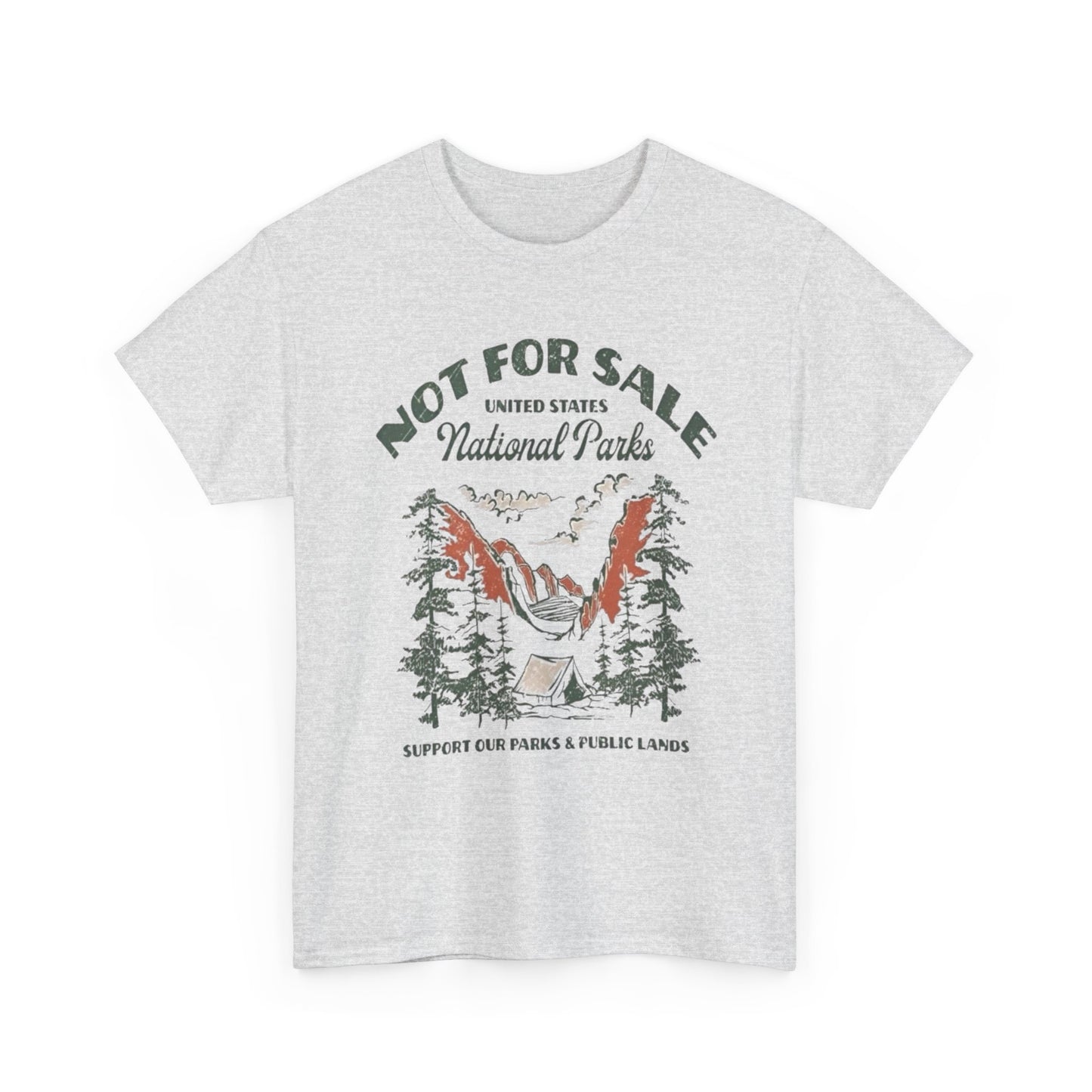 National Parks Not For Sale Graphic T Shirt Unisex Heavy Cotton Tee