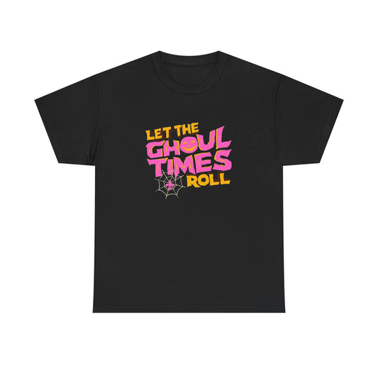Let The Ghoul Times Roll Graphic T Shirt Adult NEW