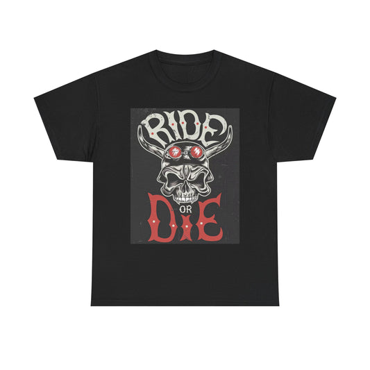 Ride or Die Graphic T Shirt Retro Motorcycles Unisex Heavy Cotton Tee