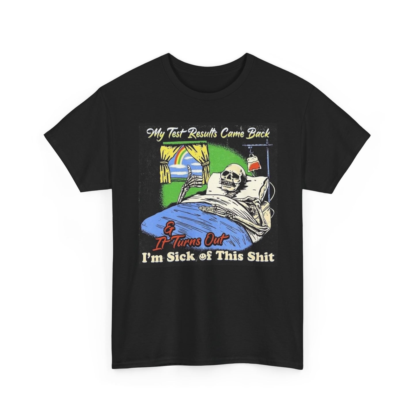 The Results Came In Graphic T Shirt Funny Picture Unisex Heavy Cotton Tee