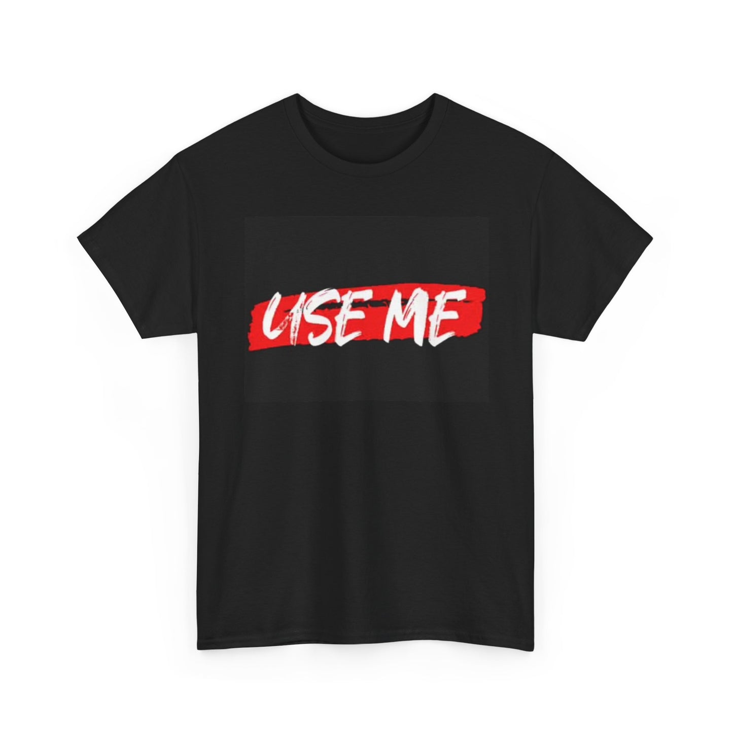 Use Me Graphic T Shirt Funny Sexy Joke Gift Unisex Heavy Cotton Tee