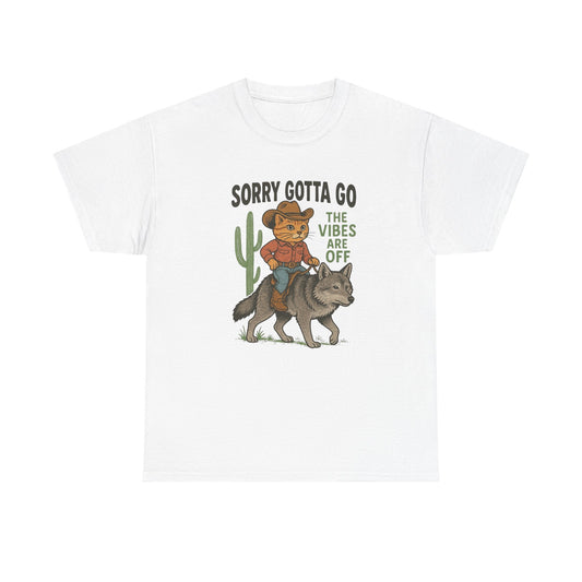 Gotta Go The Vibes Are Off Graphic T Shirt Cotton Tee Retro Gift