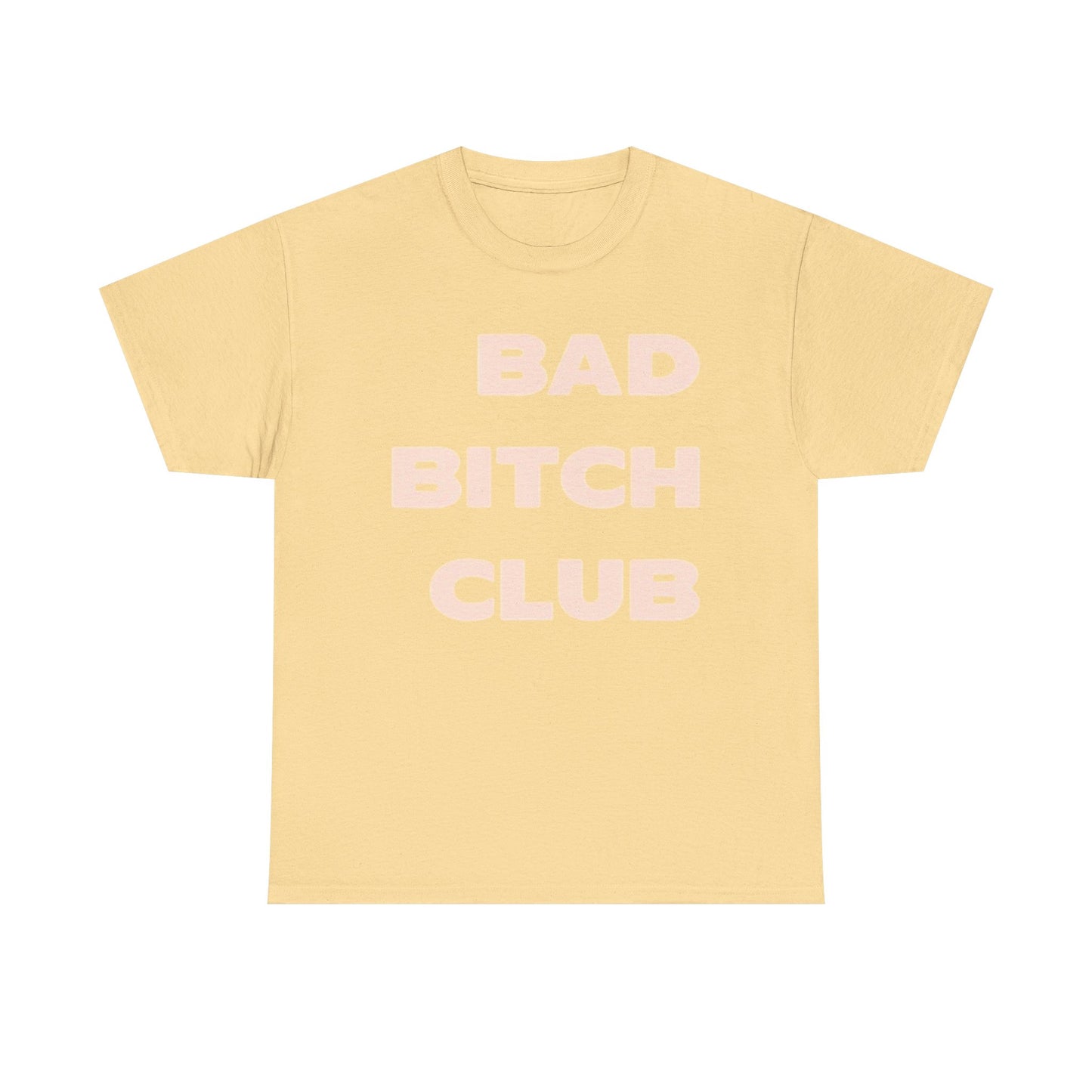 Bad Girls Club Graphic T Shirt Vintage Retro Unisex Heavy Cotton Tee