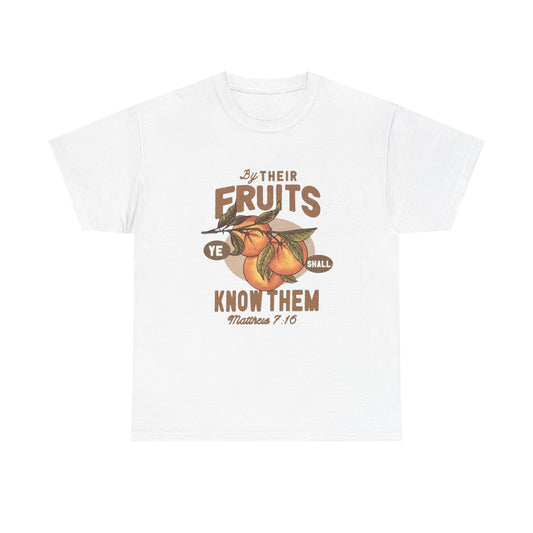 Jesus By There Fruits Graphic T Shirt Unisex Heavy Cotton Tee