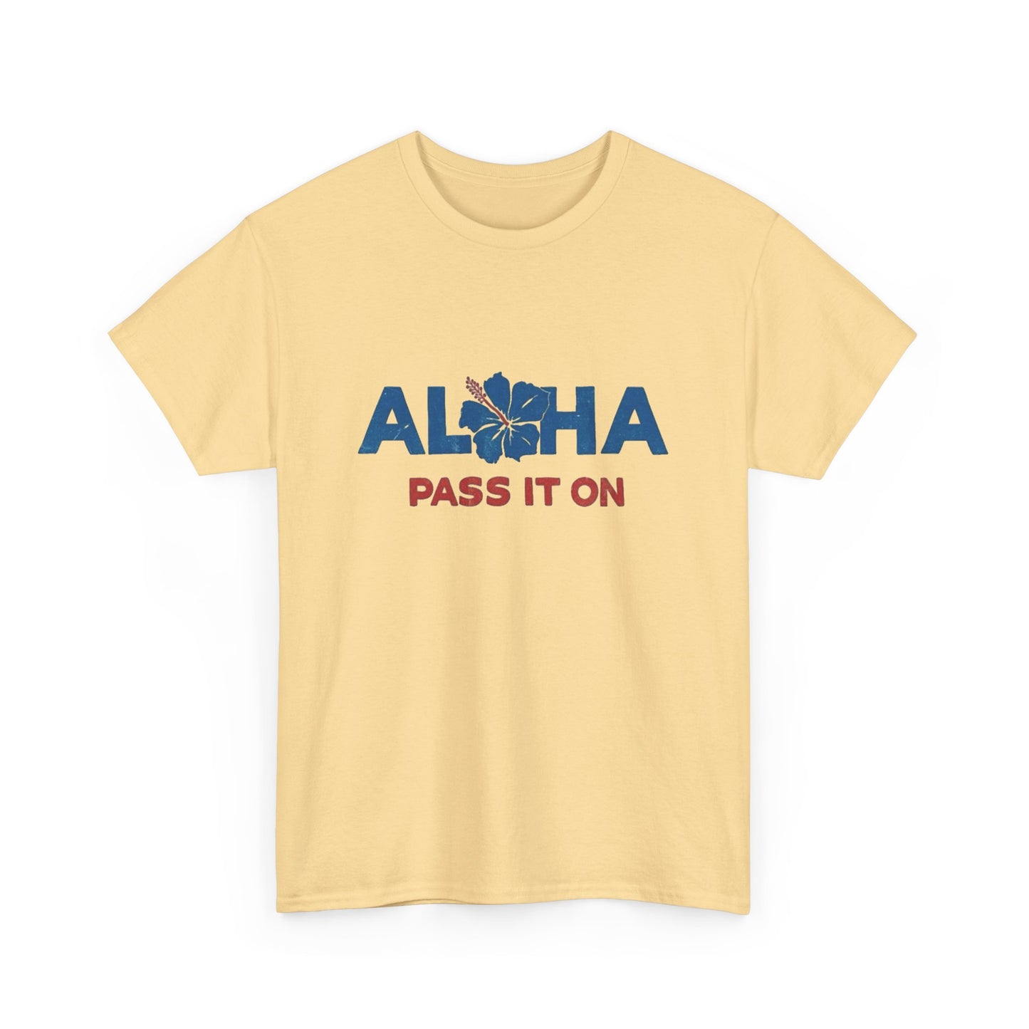 Aloha Pass It On Hawaii Graphic T Shirt NEW ADULT