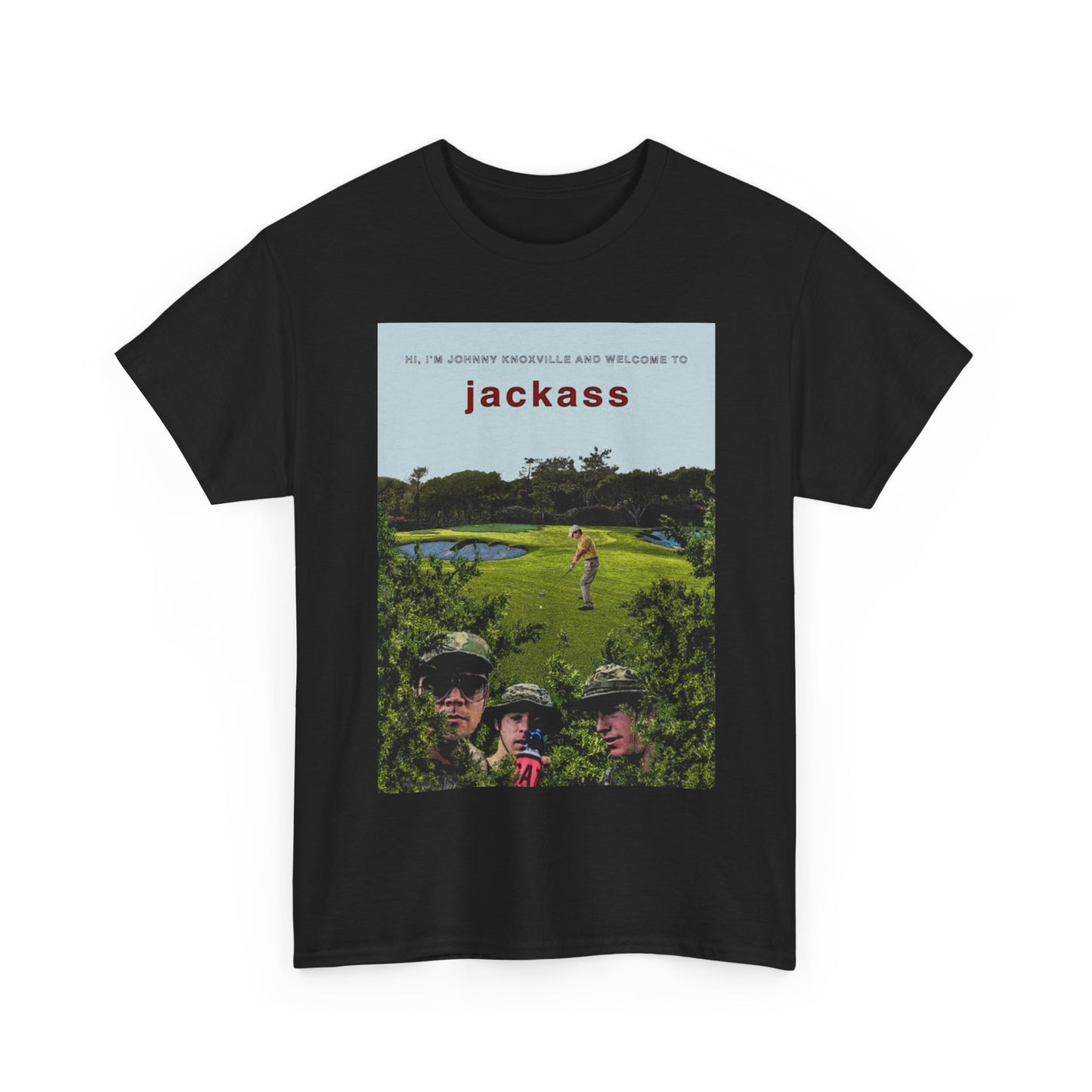 Jackass Tshirt Funny Golfing Gear MTV Comedy Prank Unisex Heavy Cotton Tee