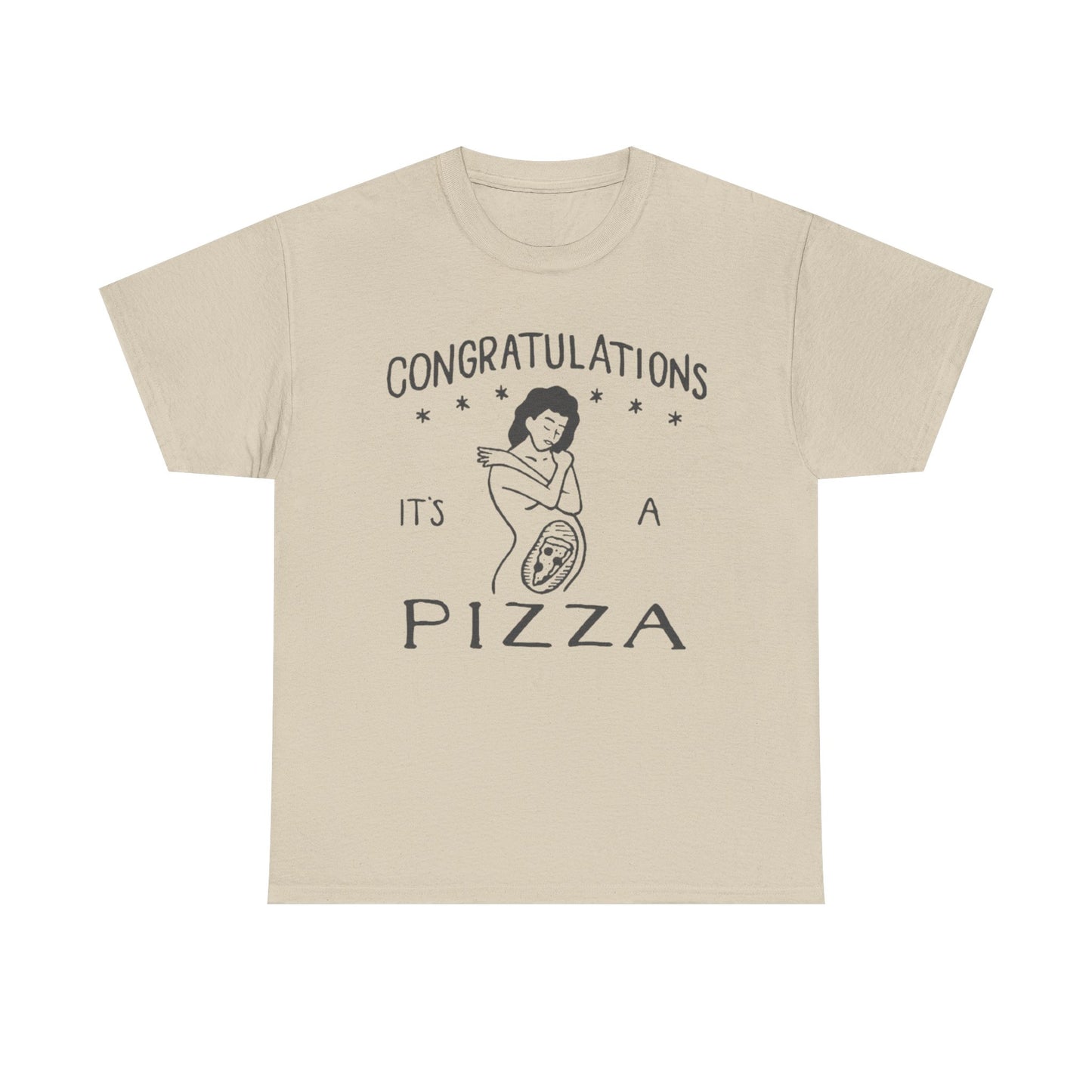 It's A Pizza Baby Funny T-Shirt Men's Women's Heavy Cotton Tee NEW GIFT