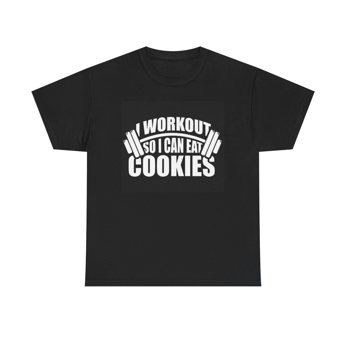 Workout So I Can Eat Cookies T Shirt Funny Gym Graphic Unisex Heavy Cotton Tee