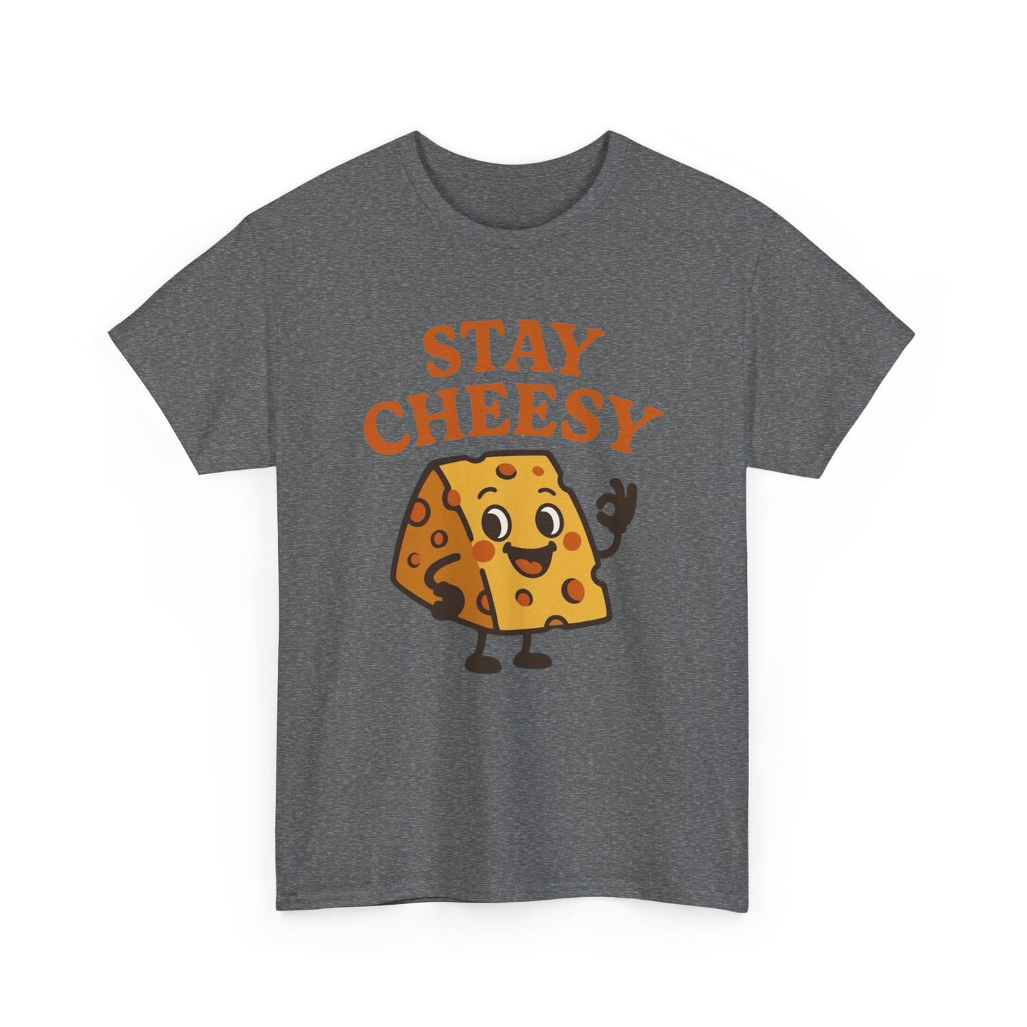 Stay Cheesy Graphic T Shirt ADULT NEW