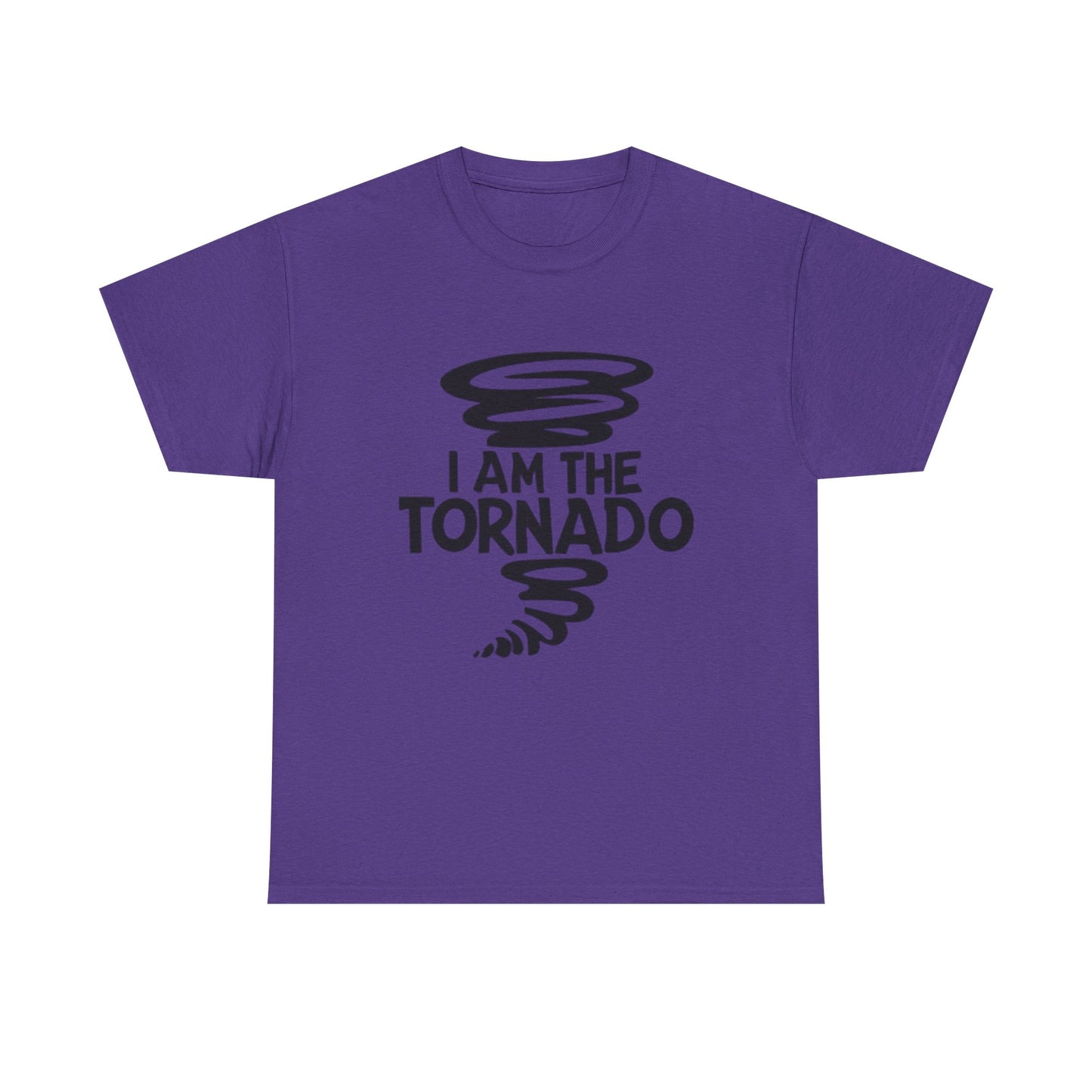 I Am The Tornado Graphic T Shirt Funny Hilarious Unisex Heavy Cotton Tee