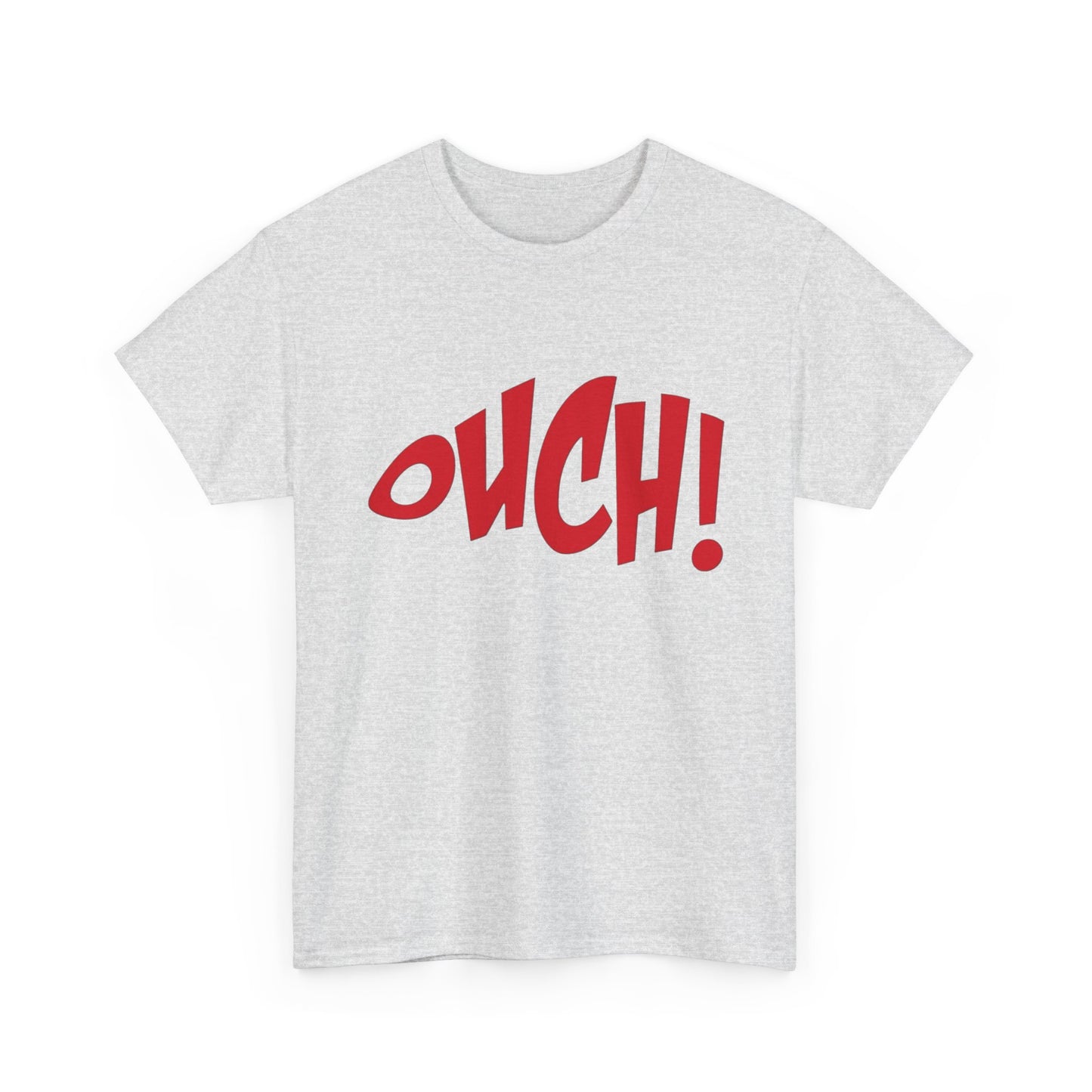 Ouch Graphic T Shirt Unisex Heavy Cotton Tee