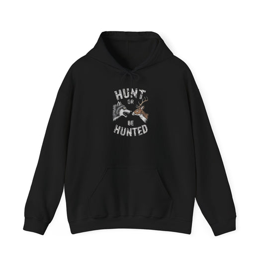 Hunt Or Be Hunted Graphic Hoodie Unisex Heavy Blend™ Hooded Sweatshirt