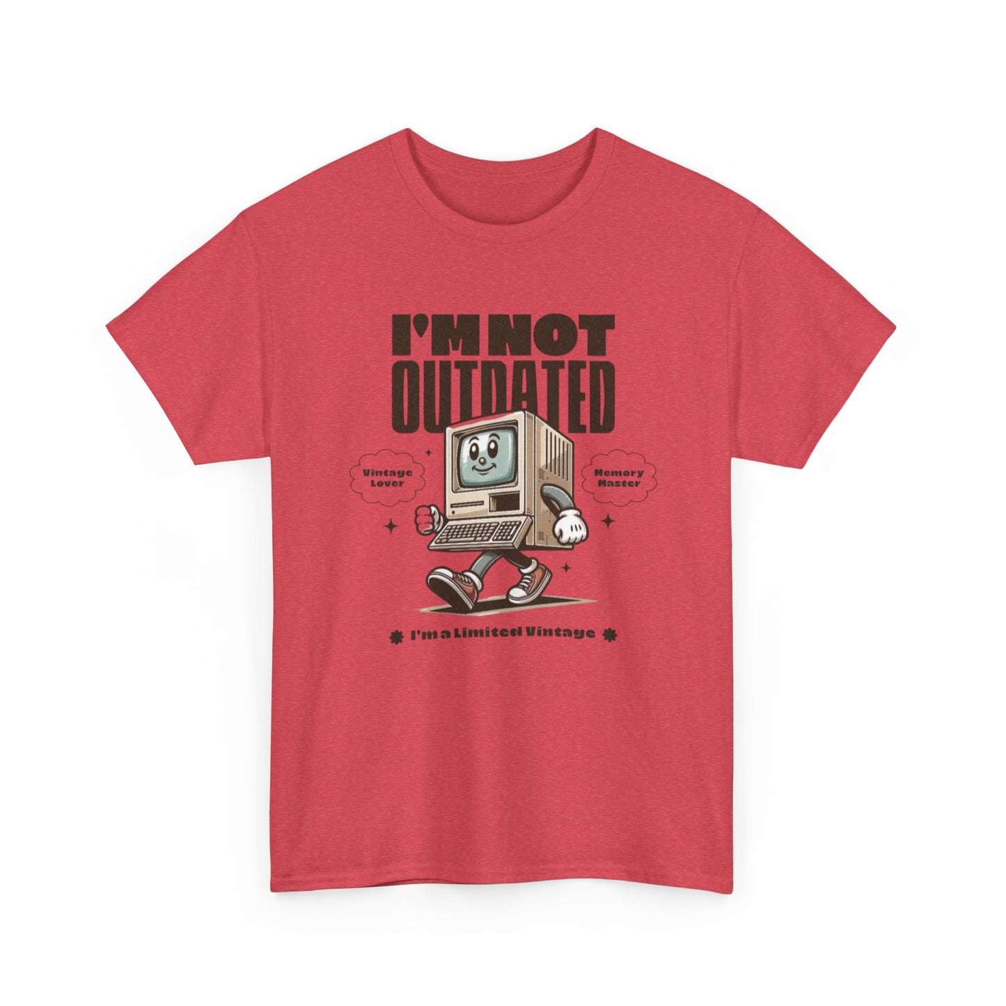 I'm Not Outdated Vintage Lover Graphic T Shirt Unisex Heavy Cotton Tee