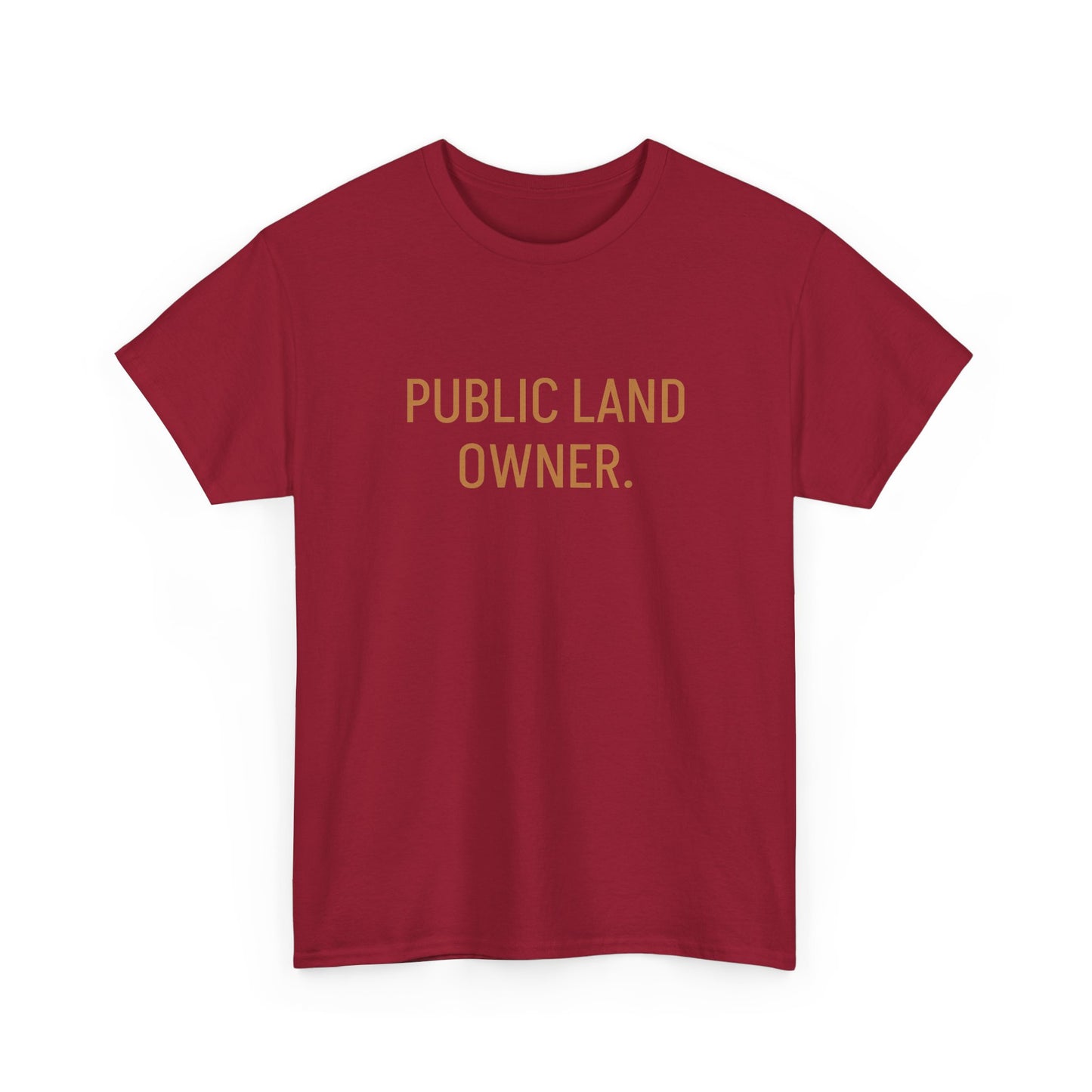 Public Land Owner Joe Rogan Graphic T Shirt S-5XL Unisex Heavy Cotton Tee