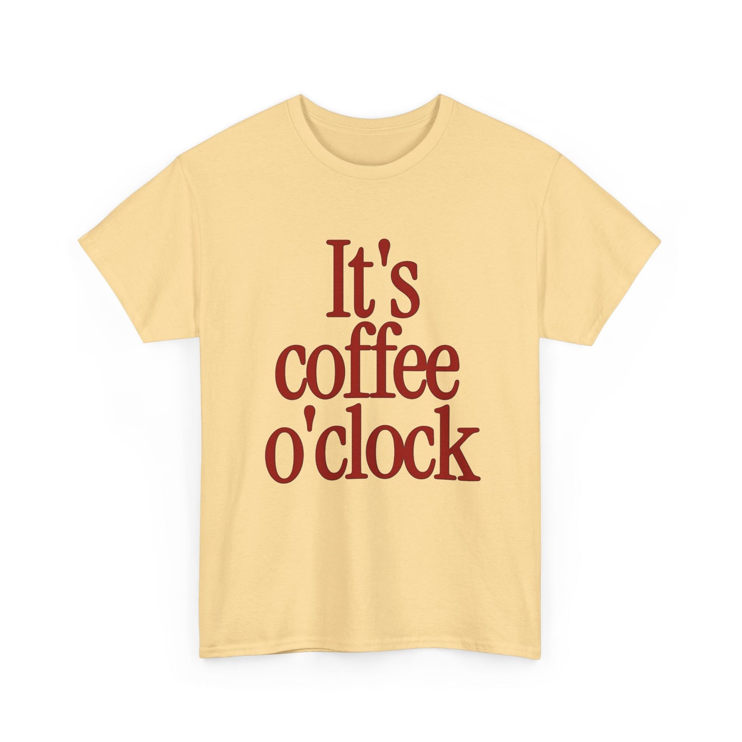 Its Coffee O clock Graphic T Shirt NEW Unisex Heavy Cotton Tee