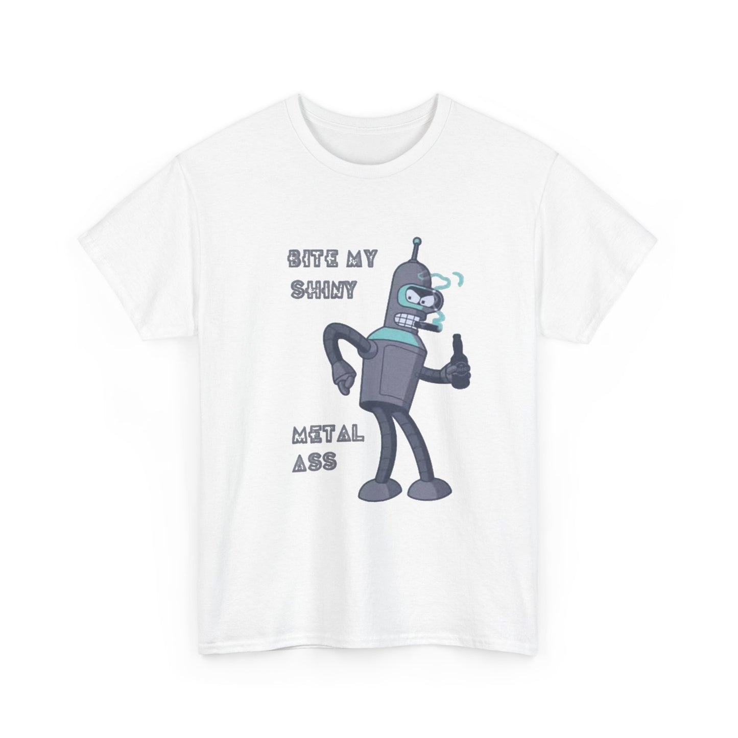 Bender Bite My Shiny Metal Ass Funny Graphic T Shirt NEW Unisex Heavy Cotton Tee