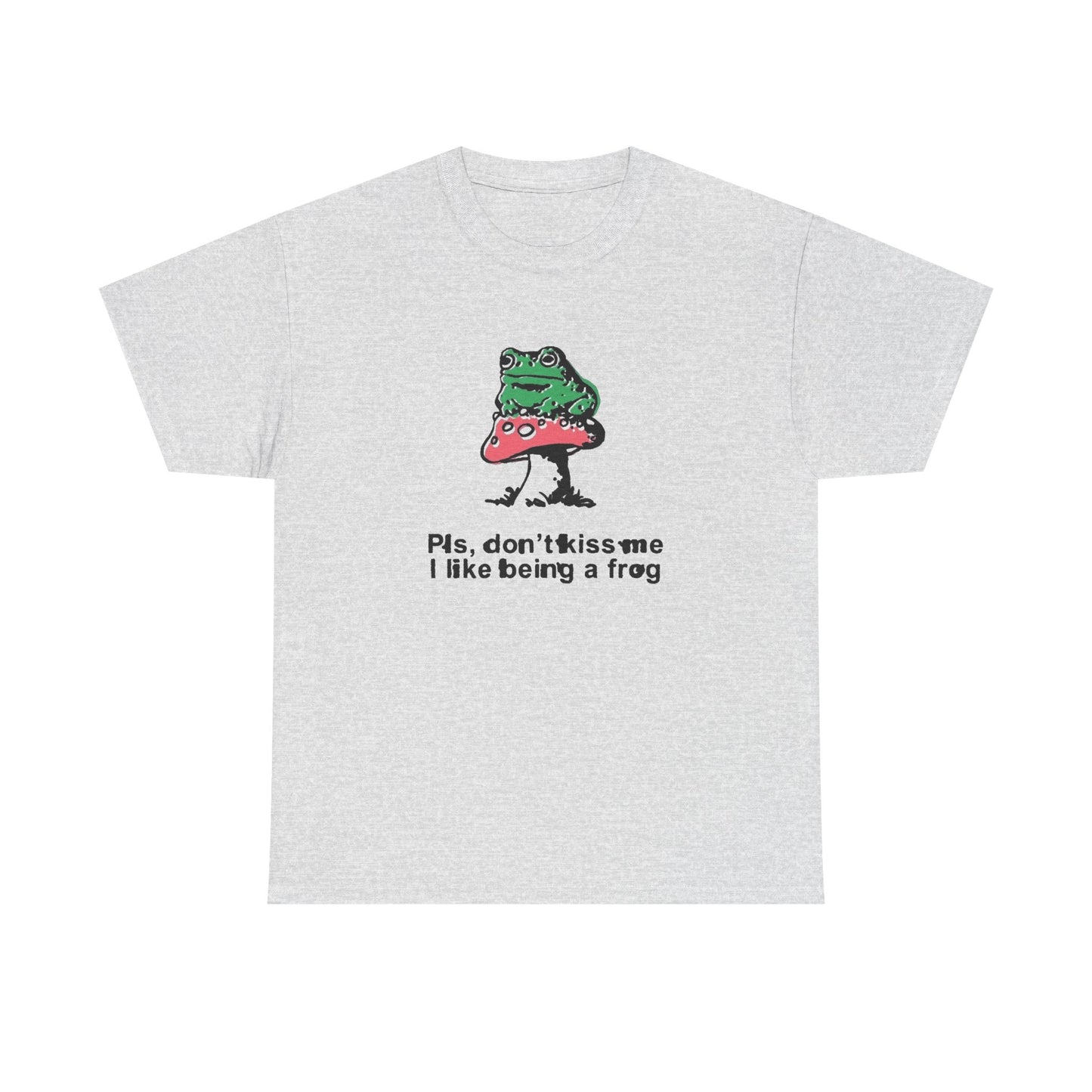 Don't Kiss Me I Like Being A Frog Graphic T Shirt Men's Heavy Cotton Tee